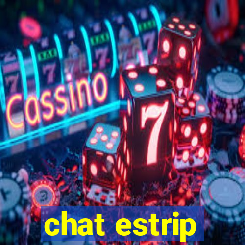 chat estrip